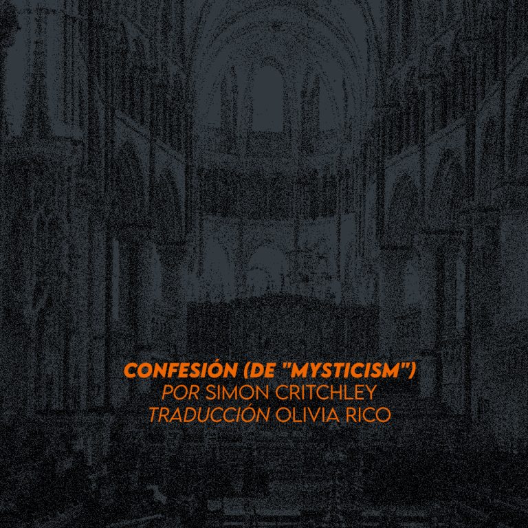 Confesión (de “Mysticism”)