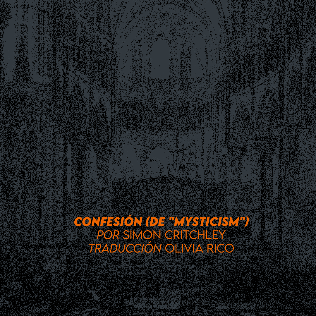 Confesión (de “Mysticism”)